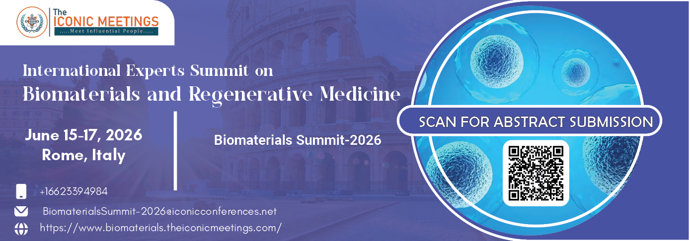 International Experts Summit on Biomaterials and Regenerative Medicine (Biomaterials Summit-2026) Summit Poster 